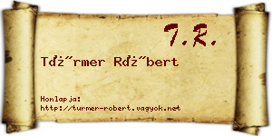 Türmer Róbert névjegykártya